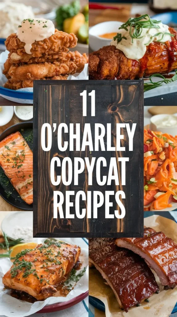 11 O'Charley Copycat Recipes to Satisfy Your Cravings