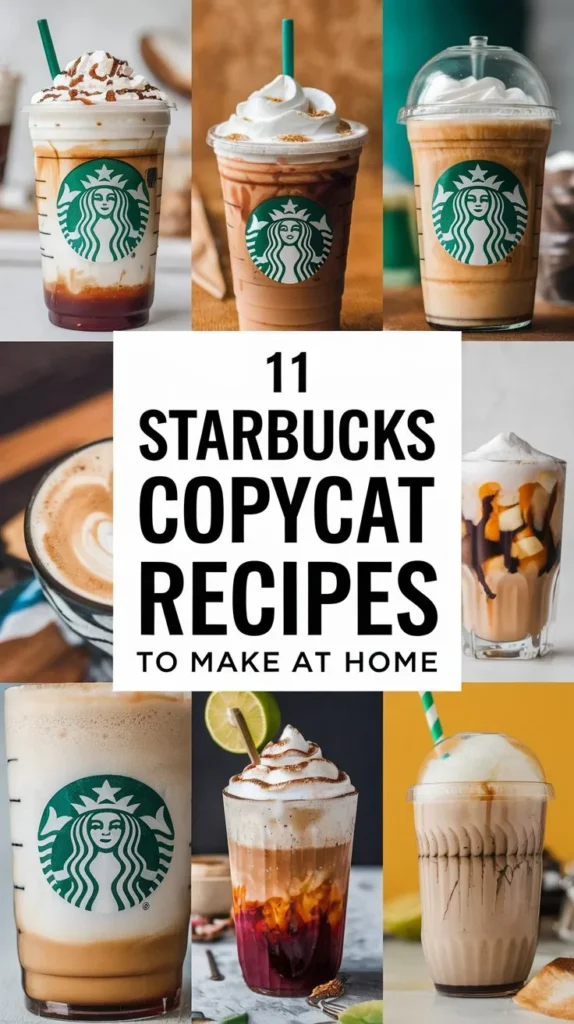 11 Starbucks Copycat Recipes to Make at Home