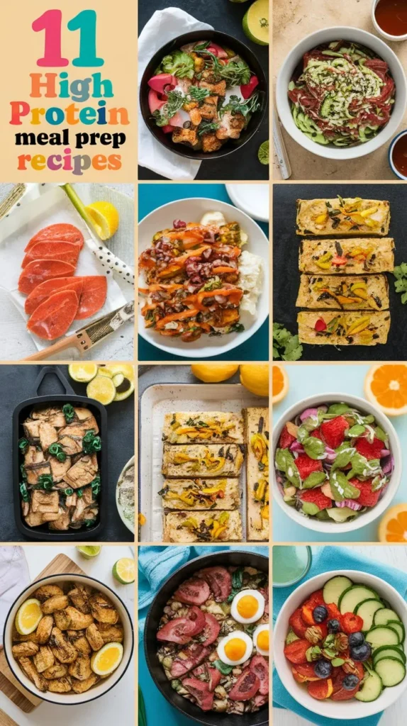 11 High Protein Meal Prep Recipes to Power Your Workouts