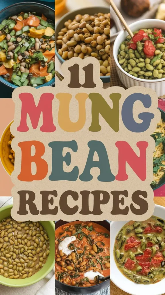 Mung Bean Recipes: 11 Creative and Delicious Ideas