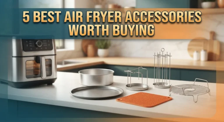 5 Best Air Fryer Accessories Worth Buying