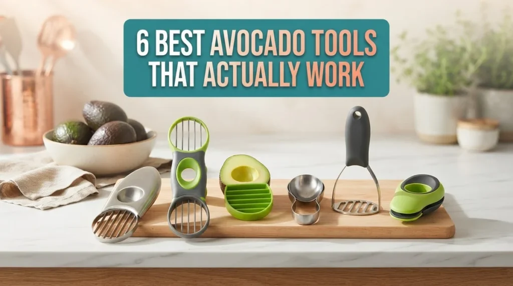 6 Best Avocado Tools That Actually Work